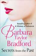 Taylor Bradfordov Barbara Secrets from the Past