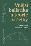 Nae vojsko Vnj balistika a teorie stelby