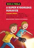 Triton Nick a Tesla a super kyborgsk rukavice