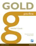 PEARSON Longman Gold Pre-First Teachers Book