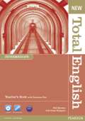 PEARSON Longman New Total English Intermediate Teachers Book and Teachers Resource CD Pack