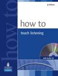 Wilson J. J. How to Teach Listening Book and Audio CD Pack