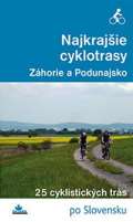 Marco Polo Najkrajšie cyklotrasy Záhorie a Podunajsko