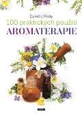 Prh 100 praktickch pouit aromaterapie
