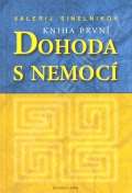 Sinenikov Valerij Dohoda s nemoc I