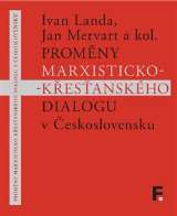Filosofia Promny marxisticko-kesanskho dialogu v eskoslovensku
