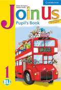 Cambridge University Press Join Us for English 1 Pupil´s Book