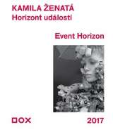 enat Kamila Horizont udlost / Event Horizon