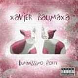 Baumaxa Xavier Buranissimo forte