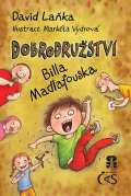 Laka David Dobrodrustv Billa Madlafouska