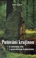 Fontna Putovn krajinou k mstm sly a posvtnm kamenm