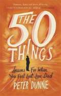 Orion The 50 Things : Lessons for When You Feel Lost, Love Dad