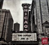 King Crimson Live In Chicago - June 28th, 2017 Official Bootleg (Special Edition 2CD)