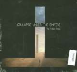 Collapse Under The Empire Fallen Ones