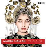 Callas Maria Maria Callas: Live And Alive !