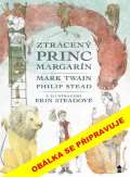 Twain Mark Ztracen princ Margarn