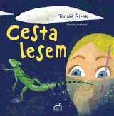 zek Tom Cesta lesem