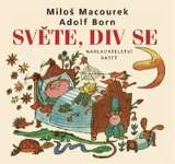 Born Adolf Světe, div se