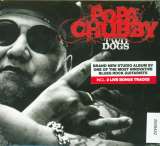 Chubby Popa Two Dogs (Digipack)