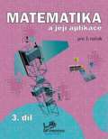 Prodos Matematika a jej aplikace pro 3. ronk 3. dl - 3. ronk