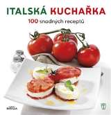 Naše vojsko Italská kuchařka /naše vojsko/