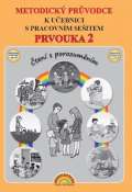 Nov kola - DUHA s.r.o. Prvouka 2 - Metodick prvodce k uebnici s pracovnm seitem (ten s porozumnm)