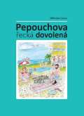 Lubas Miloslav Pepouchova eck dovolen