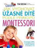 Slovart Jak vychovat asn dt podle princip montessori
