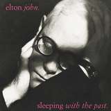 John Elton Sleeping With Past