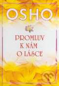 Osho Promluv k nám o lásce