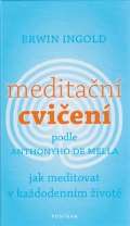 Fontna Meditan cvien podle Anthonyho de Mella