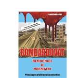 AOS Publishing Bombardovat nemocnice je normln