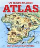 Slovart Atlas  co je kde na Zemi