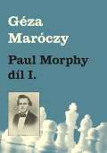 Galerie Dolmen Paul Morphy dl I.