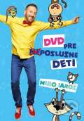 Jaroš Miro DVD pre (ne)poslušné deti