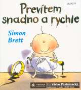 Postrneck Vclav Brett: Prevtem snadno a rychle