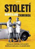 Jota Století Miroslava Zikmunda