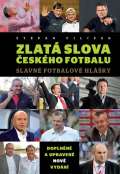 Daranus Zlat slova eskho fotbalu - Slavn fotbalov hlky