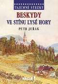 Regia Tajemn stezky - Beskydy ve stnu Lys hory