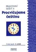 Prodos Procvičujeme češtinu pracovní sešit pro 2. ročník 2. díl - 2. ročník