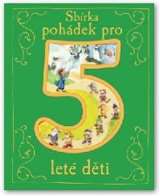 Svojtka Sbrka pohdek pro 5let dti