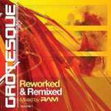 Black Hole Grotesque Reworked & Remixed Volume 1 (Mixed By RAM)