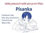 Bobalová Petra Písanka - Velký pracovní sešit pro první třídu