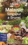 Svojtka Malajsie, Singapur a Brunej - Lonely Planet