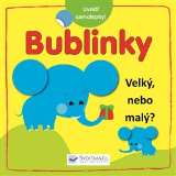 Svojtka Bublinky - Velk, nebo mal?