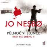 Nesbo Jo Krev na snhu II. Plnon slunce - CDmp3 (te David Novotn)