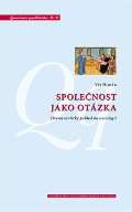 Centrum pro studium demokracie a kultury Spolenost jako otzka