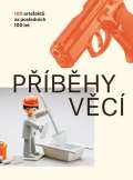 Labyrint Příběhy věcí - 100 artefaktů za posledních 100 let