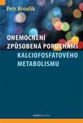 Maxdorf Onemocnn zpsoben poruchami kalciofosftovho metabolismu