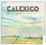 Calexico Thread That Keeps Us